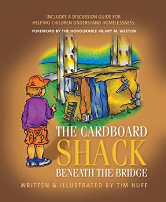 Amazon.ca The Cardboard Shack Beneath The Bridge